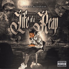 Quezz Ruthless-Come Through