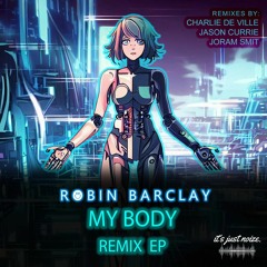 My Body (Jason Currie Remix)