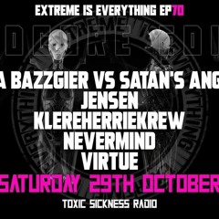 VIRTUE - Extreme Is Everything Show on Toxic Sickness Radio 10.29.22 (Terror/Speedcore)