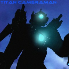 Titan CameraMan Fanmade Theme