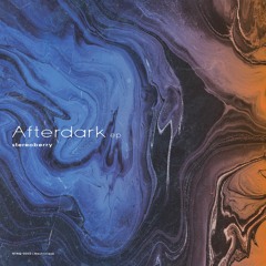 [M3-2021 Spring] Afterdark EP (Crossfade Demo)