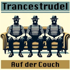 Trancestrudel - Auf Deiner Couch (TBK) (FREE DL)