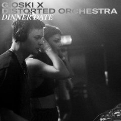 Gioski & Distorted Orchestra - Dinner Date