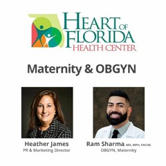 Healthcare from the Heart #39: Maternity & OBGYN