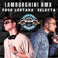 LAMBORGHINI basshall rmx -LorTara from CallThaMassive® Mashup