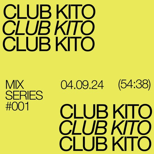 CLUB KITO MIX 001