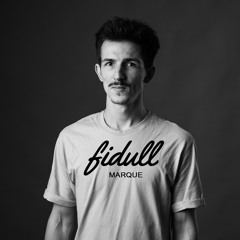 Fidull Podcast 002 - Marque