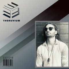 333 Sessions 018 - Thoruvium