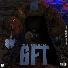 6FT (feat. Billy Danze)