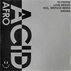 Love Desire (Vikthor Remix)