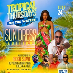 7..24 DJPOLISH NOAHPOWA RIGGOSUAVE TROPICAL THURSDAY DANCEHALL MIX 2025 CHRONICLAW MASICKA