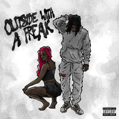 YungJru - Outside w/ a Freak [p.ChefZeff]*All Plats*