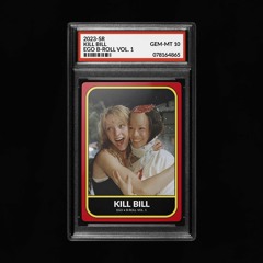 B-Roll Vol. 1: Kill Bill