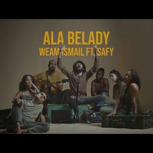Weam Ismail - Ala Belady ft. SAFY | على بلادي