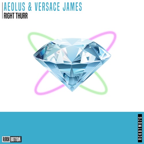 AEOLUS & Versace James - Right Thurr (Extended Mix)