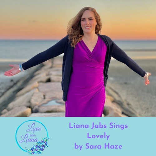 Liana Jabs Sings Lovely By Sara Haze
