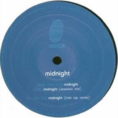 UNCUT - MIDNIGHT (BOOTLEG)