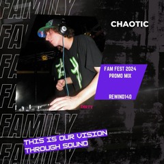 ChAotic Fam Fest Promo Mix