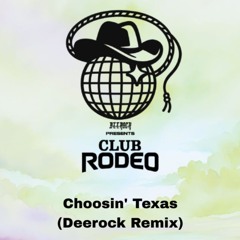 Ella Langley - Choosin' Texas (Deerock Remix)