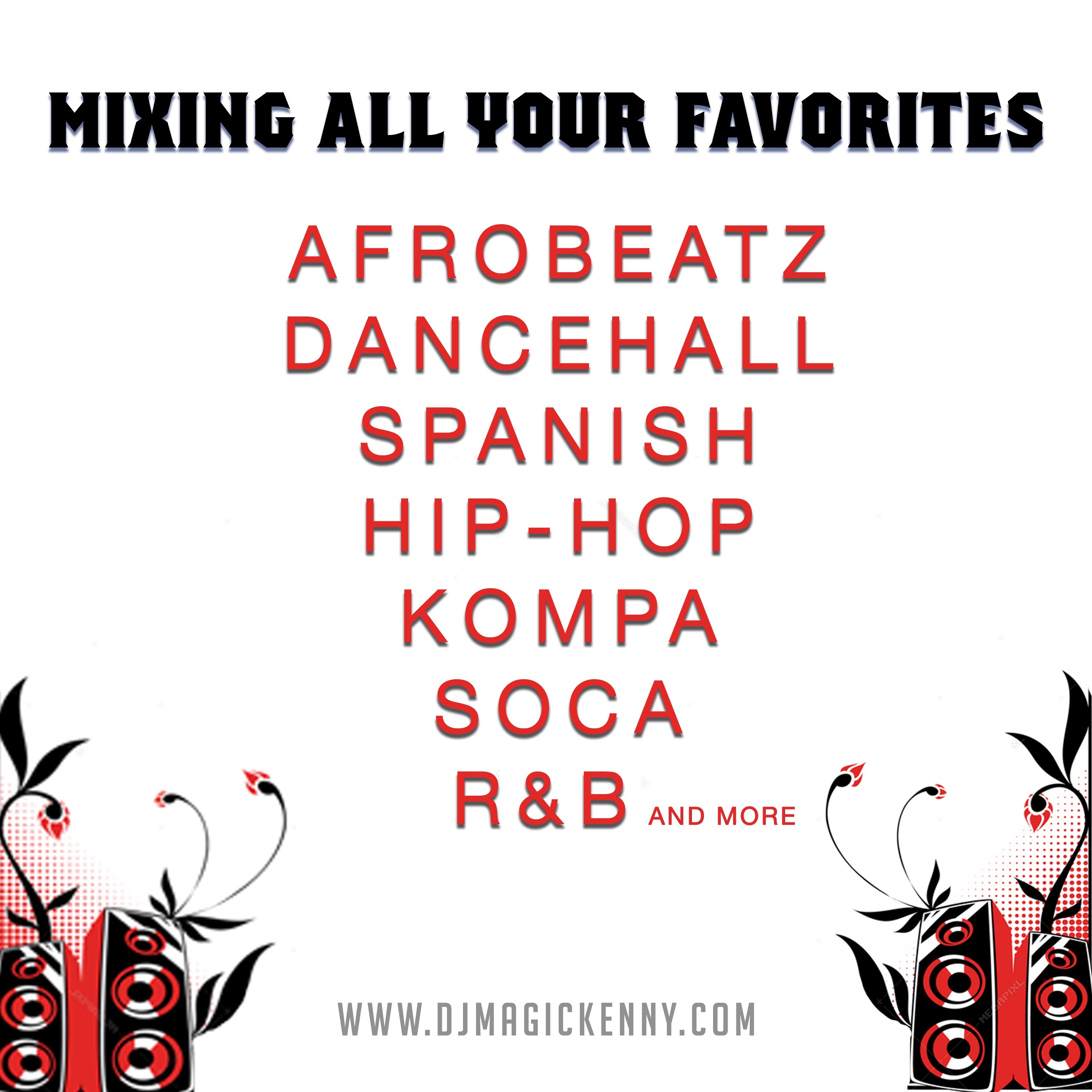Djmagickenny Mixtapes