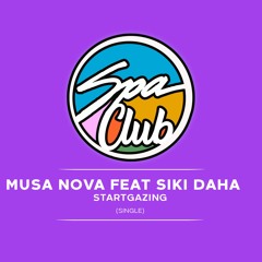 [SPC064] MUSA NOVA feat SIKI DAHA - Stargazing (Original Mix)
