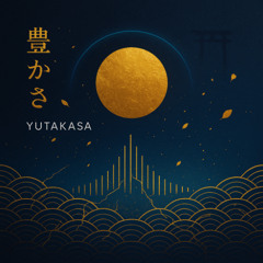 豊かさ Yutakasa