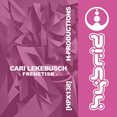 GTG Premiere | Cari Lekebusch - Helt Manisk [HPX138]