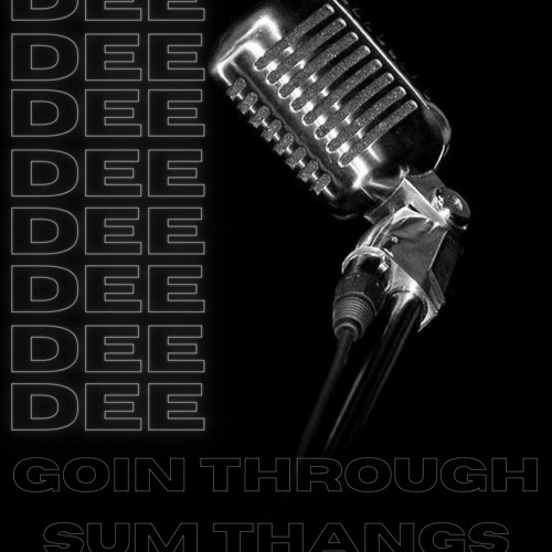 Stream Goin Through Sum Thangs by DMB FAMILIA | Listen online for free ...