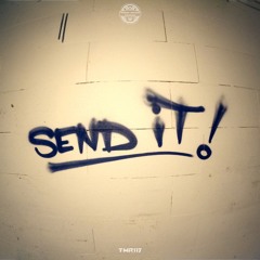 The Noizedizorder - Send It [TMR117]