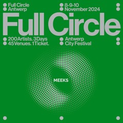 MEEKS Live @ Full Circle Festival 2024