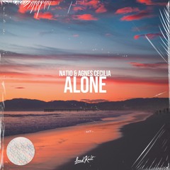 Natio & Agnes Cecilia - Alone