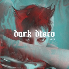 > > DARK DISCO #150 podcast by XPRESSO MARTINA <<