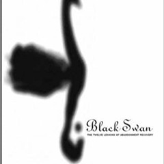Books⚡️Download❤️ Black Swan: The Twelve Lessons of Abandonment Recovery Complete Edition