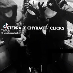 Steppa x Chyraq - Clicks .m4a