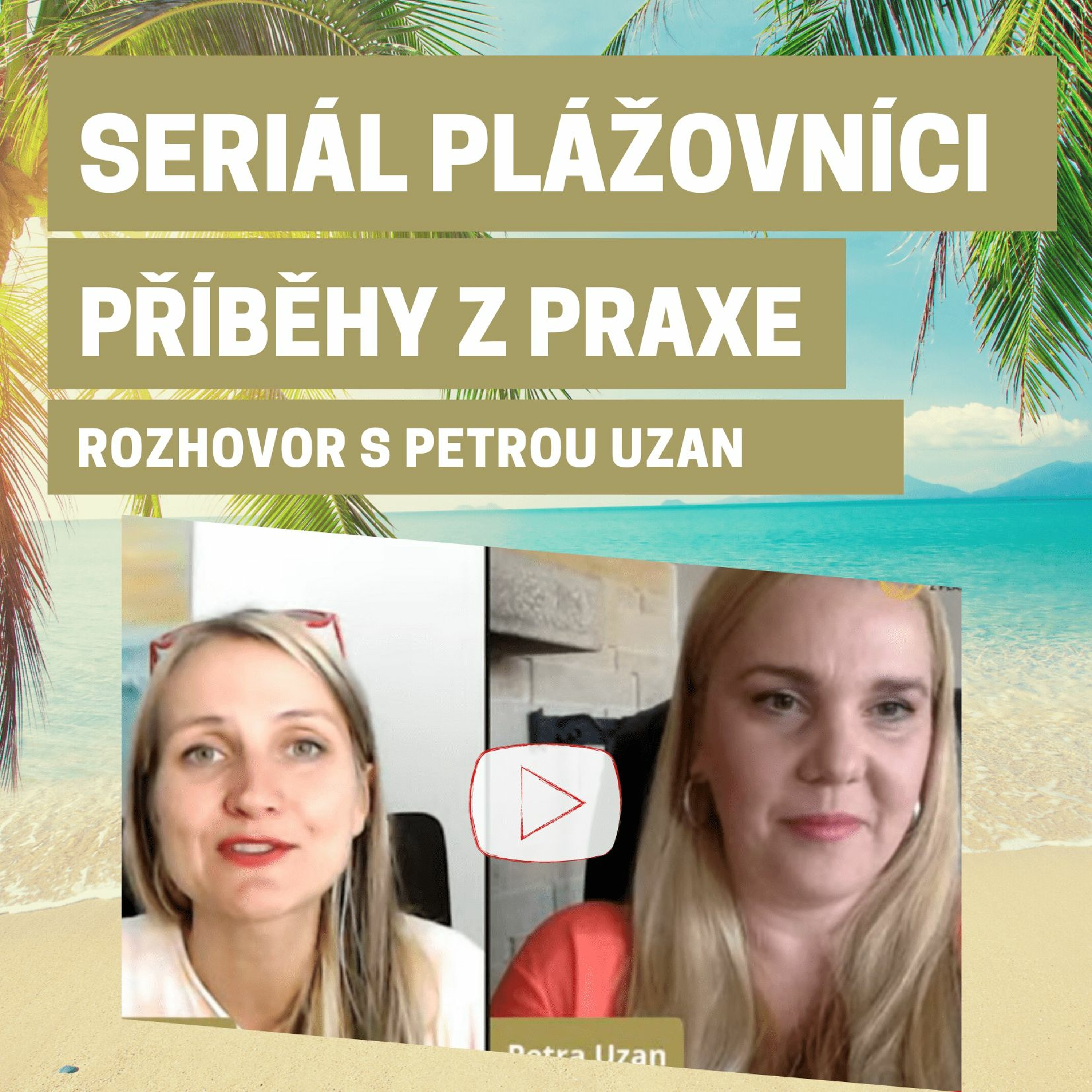 Podnikání z pláže | Stáňa Stiborová