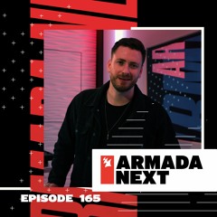 Armada Next | Episode 165 | Ben Malone