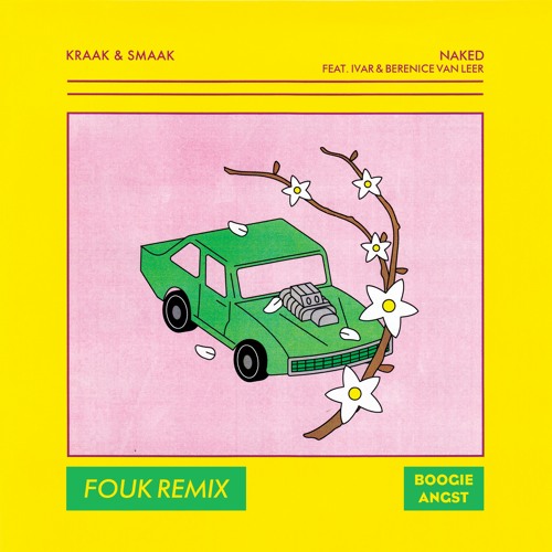 LV Premier - Kraak & Smaak - Naked (feat. IVAR & Berenice Van Leer) (Fouk Remix) [Boogie Angst]