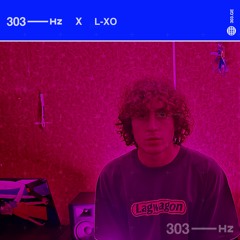 303Hz X  L-XO