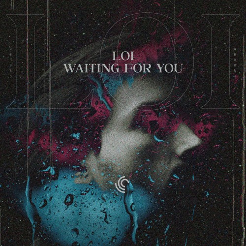 Loi - Waiting For You