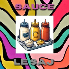 SAUCE - LE SAJ (FREE DL)