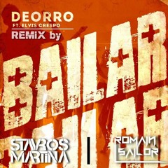 Bailar - Stavros Martina & Romain Sailor remix