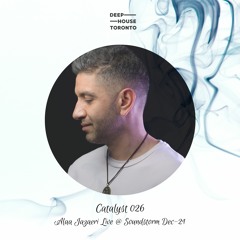 Catalyst 026 - Alaa Jazaeri Live @ Soundstorm Dec-21