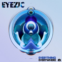 Ravenscoon, Noise Pollution feat. Gracie Van Brunt   - Everything Everywhere [Eyezic Remix]