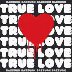 True Love (Prod. Jak Davey)