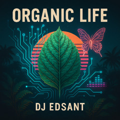 Organic Life