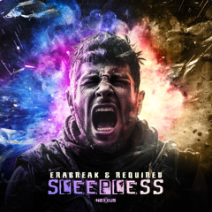 ERABREAK & Required - Sleepless