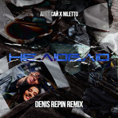 Анет Сай, Niletto - Не Люблю (Denis Repin Remix)