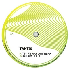Its the way - taktix (serum refix)