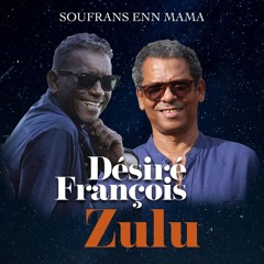 SOUFFRANS ENN MAMA (feat. Zulu)