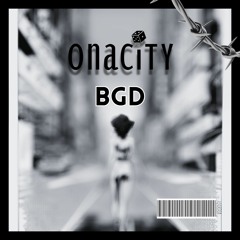 Onacity - BGD (Radio Edit)